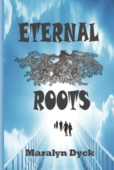 Paperback Eternal Roots: Who am I and why am I here? Book