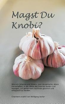 Paperback Magst Du Knobi?: Auch auf Kleinigkeiten kommt es an [German] Book