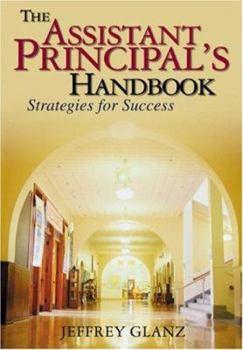 Paperback The Assistant Principal&#8242;s Handbook: Strategies for Success Book