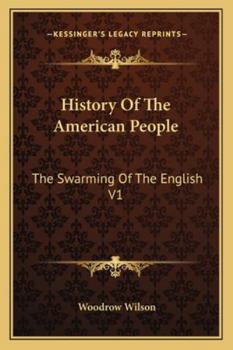 Paperback History Of The American People: The Swarming Of The English V1 Book