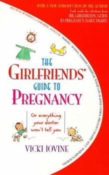 Hardcover The Girlfriends' Guide to Pregnancy Book