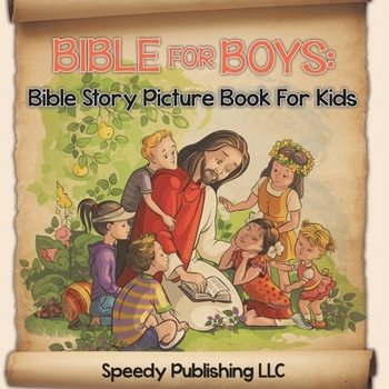 Paperback Bible For Boys: Bible Story Picture Book For Kids Book