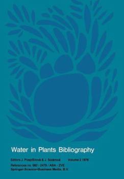 Paperback Water in Plants Bibliography, Volume 2 1976: References No. 980 - 2479 / ABA -- Zve Book