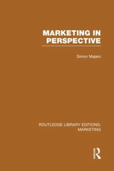 Paperback Marketing in Perspective (RLE Marketing) Book