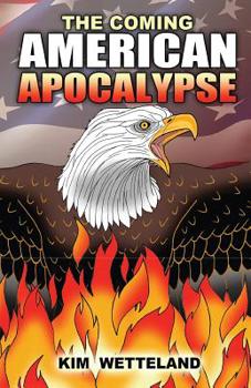 Paperback The Coming American Apocalypse Book