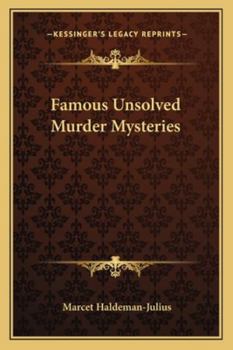 Famous Unsolved Murder Mysteries