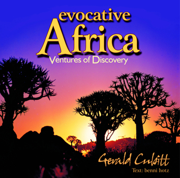 Hardcover Evocative Africa: Ventures of Discovery Book