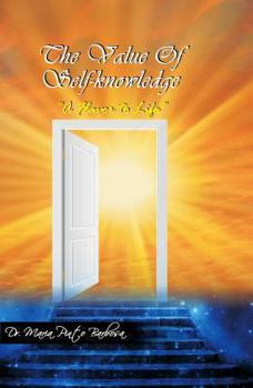 Paperback The Value of Self-Knowledge: A Flavor to Life Book