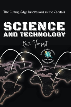 Paperback Science and Technology-The Cutting Edge Innovations in the Capitals Book