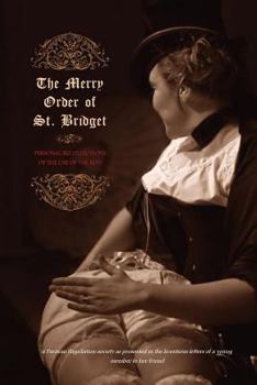 Paperback The Merry Order of St. Bridget: Personal Recollections of the Use of the Rod Book