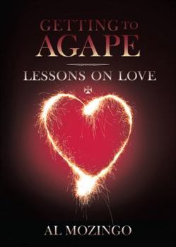Paperback Getting to Agape Book