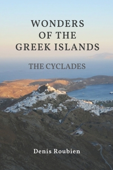Paperback Wonders of the Greek Islands - The Cyclades Book
