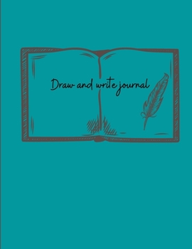 Paperback Draw and write journal [Large Print] Book