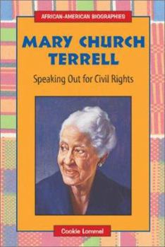 Library Binding Mary Church Terrell: Speaking Out for Civil Rights Book