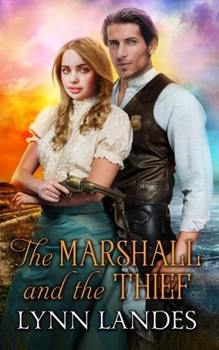 Paperback The Marshall and the Thief Book