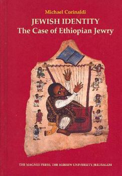 Hardcover Jewish Identity: The Case of Ethiopian Jewry Book