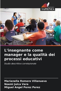 Paperback L'insegnante come manager e la qualità dei processi educativi [Italian] Book