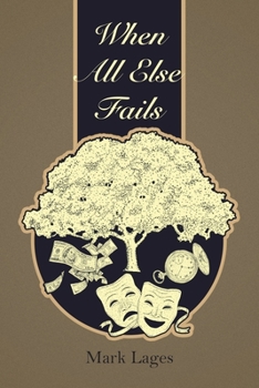 Paperback When All Else Fails Book