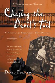Paperback Chasing the Devil's Tail: A Mystery of Storyville, New Orleans Book