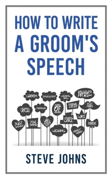 Paperback How to Write a Groom's Speech Book