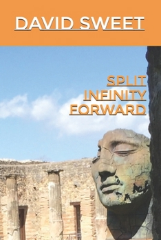 Paperback Split Infinity Forward: a book of poetry Book