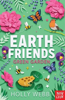 Earth Friends: Green Garden - Book  of the Earth Friends