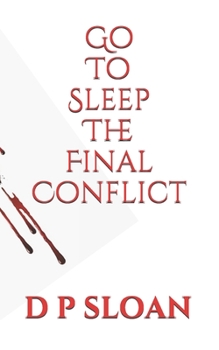 Paperback Go to Sleep: The Final Conflict Book