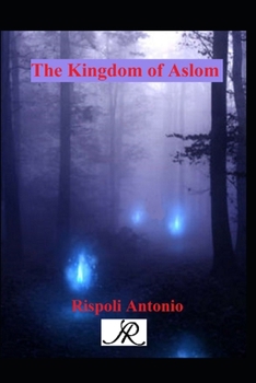 Paperback The Kingdom of Aslom Book
