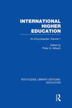Paperback International Higher Education Volume 1: An Encyclopedia Book