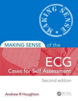 Paperback Making Sense of the Ecg: Cases for Self Assessment Book