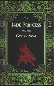 The Jade Princess and the God of War