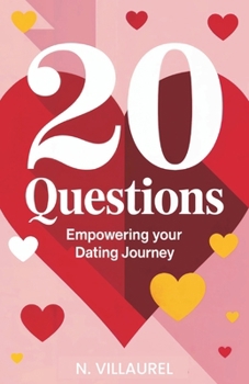 Paperback 20 Questions: Empowering Your Dating Journey Book