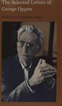 Hardcover The Selected Letters of George Oppen Book