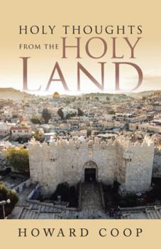 Paperback Holy Thoughts from the Holy Land Book