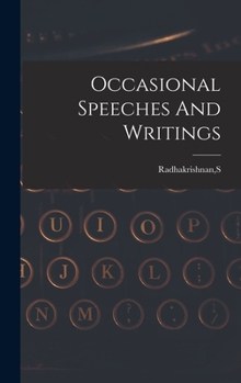 Hardcover Occasional Speeches And Writings Book