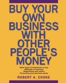 Paperback Buy Your Own Business with Other People's Money Book