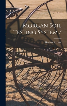 Hardcover Morgan Soil Testing System / Book