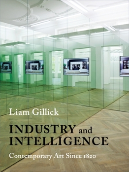 Paperback Industry and Intelligence: Contemporary Art Since 1820 Book
