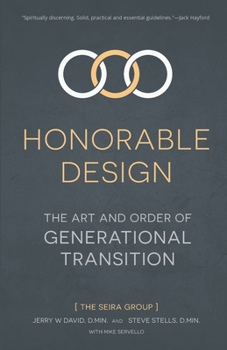 Paperback Honorable Design: The Art and Order of Generational Transition Book