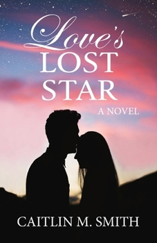 Paperback Love's Lost Star Book