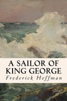 Paperback A Sailor of King George Book