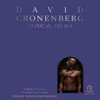 Unknown Binding David Cronenberg: Clinical Trials Book