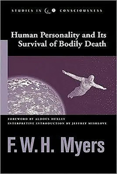 Paperback Human Personality and Its Survival of Bodily Death Book