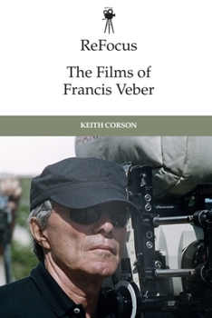 Hardcover Refocus: The Films of Francis Veber Book