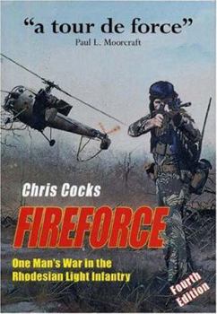 Paperback Fireforce: One Man's War in the Rhodesian Light Infantry Book