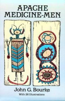 Paperback Apache Medicine-Men (Dover Books on the American Indians) Book