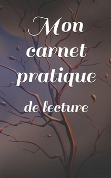 Mon carnet pratique: de lecture (French Edition)
