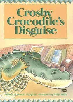 Paperback Crosby Crocodile's Disguise Book