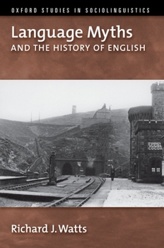 Paperback Language Myths and the History of English Book
