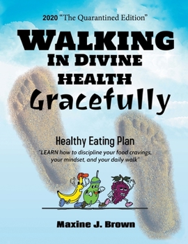 Paperback Walking in Divine Health Gracefully Book